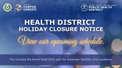Health District Holiday Closure Notice. View our upcoming schedule. 