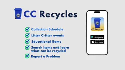 CC Recycles App offers Collection Schedules, Litter Critter events, Educational Games, Search features, and ability to report problems
