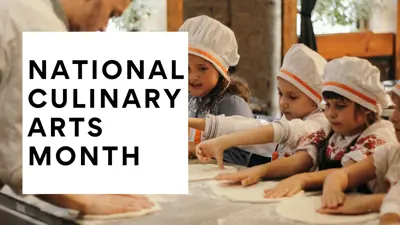 National Culinary Arts Month