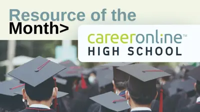 Resource of the Month: Career Online High School