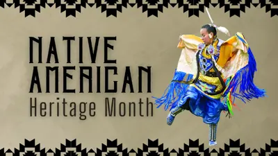 November is Native American Hertiage Month